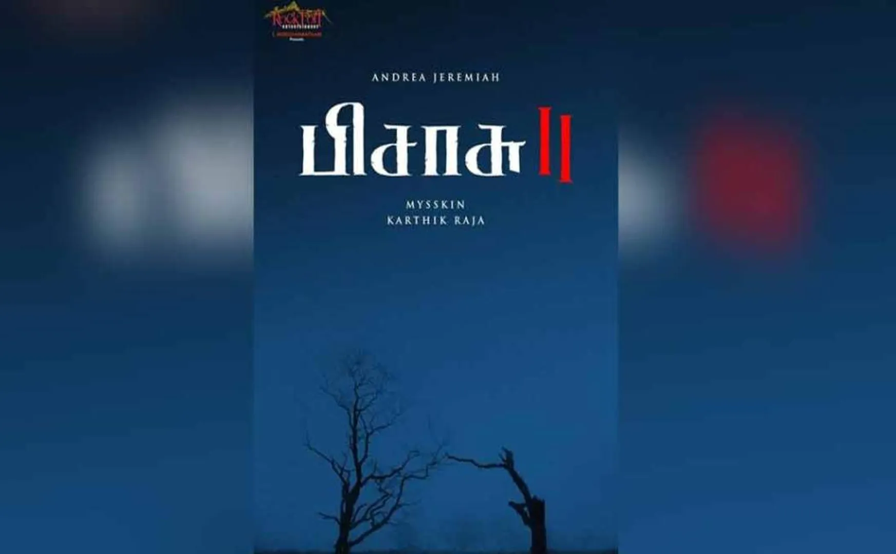 pisasu movie part 2 directer mysskin 